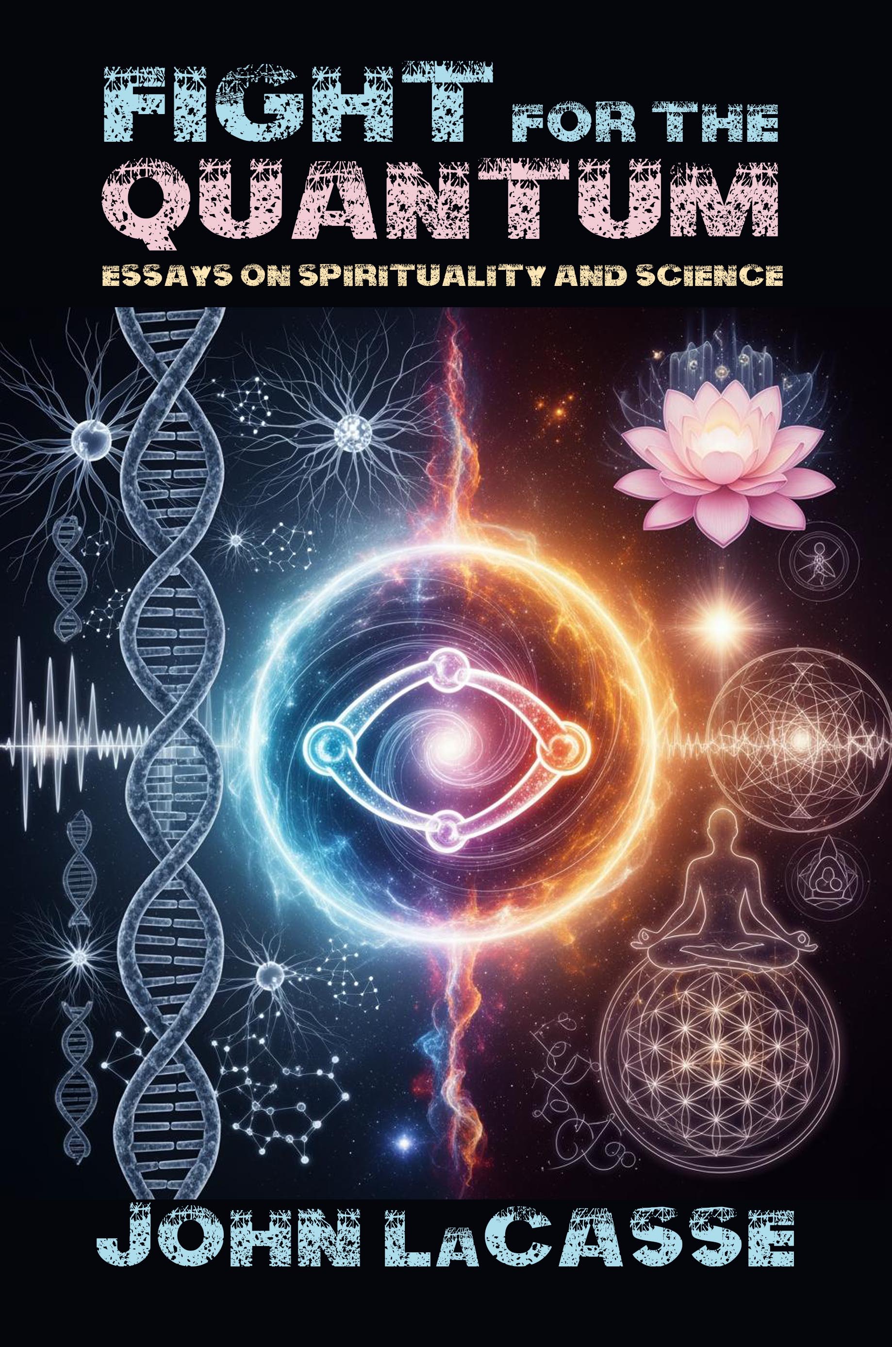 Book cover of Fight for the Quantum by John LaCasse